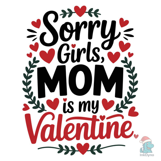 Mom Stole My Valentine Spot - DTF Transfer