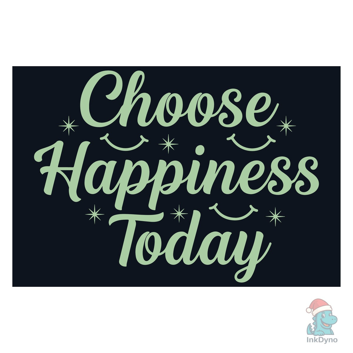 Choose Happiness Today Positive Vibe Tee