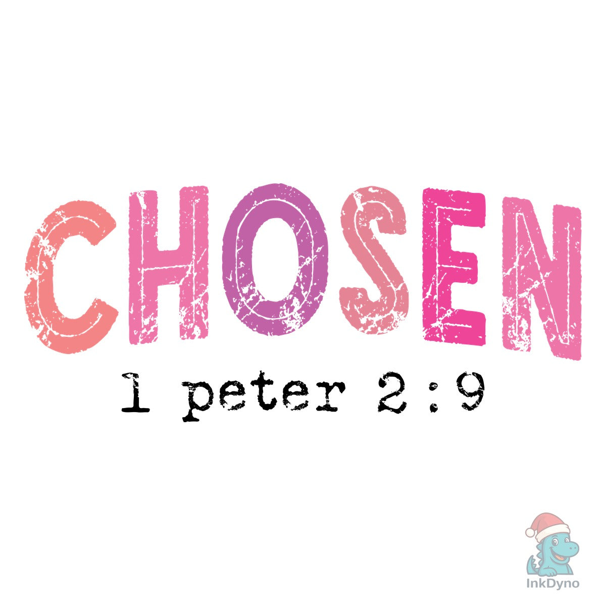 Chosen Bible Verse