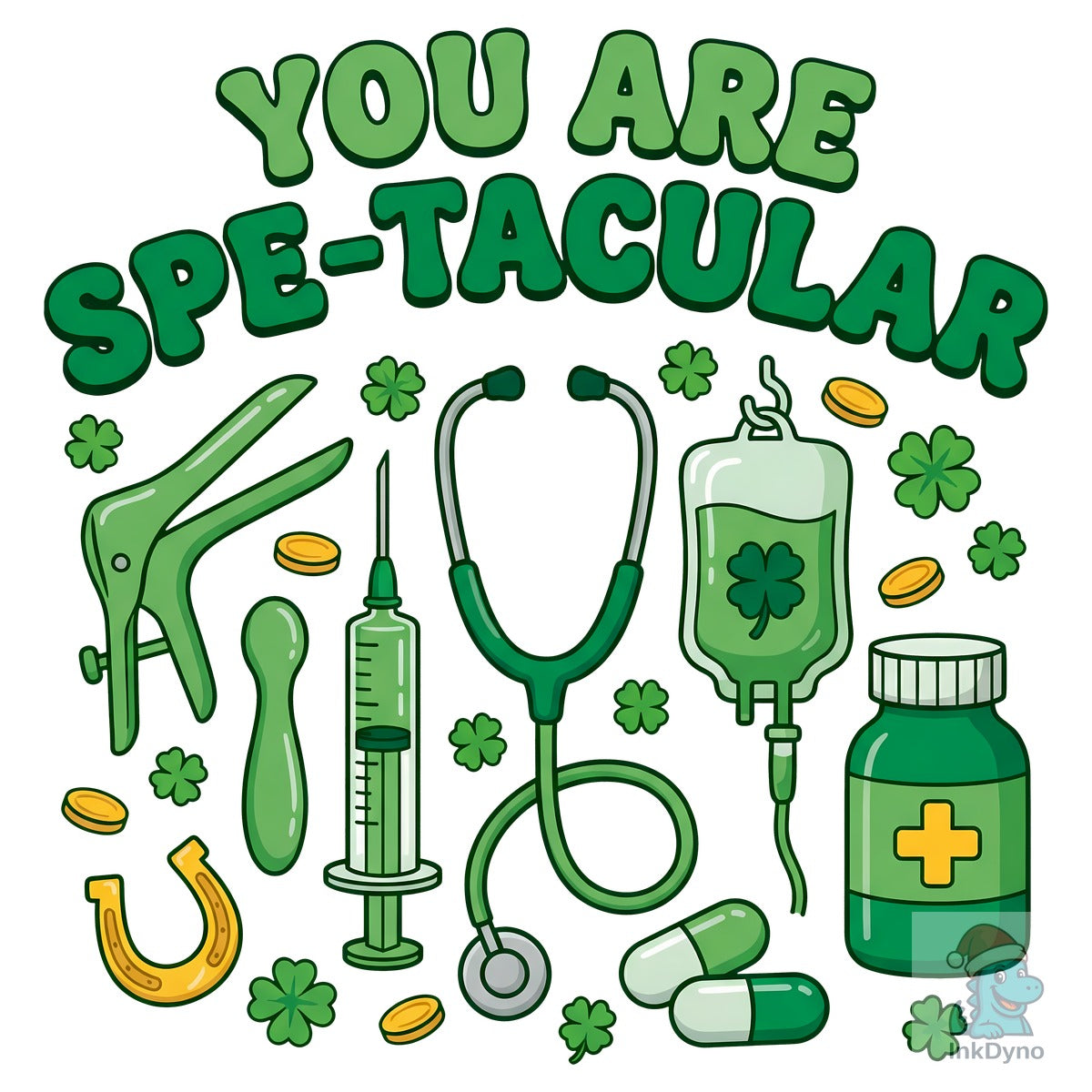 You Are Spe-tacular Nurse Shamrock