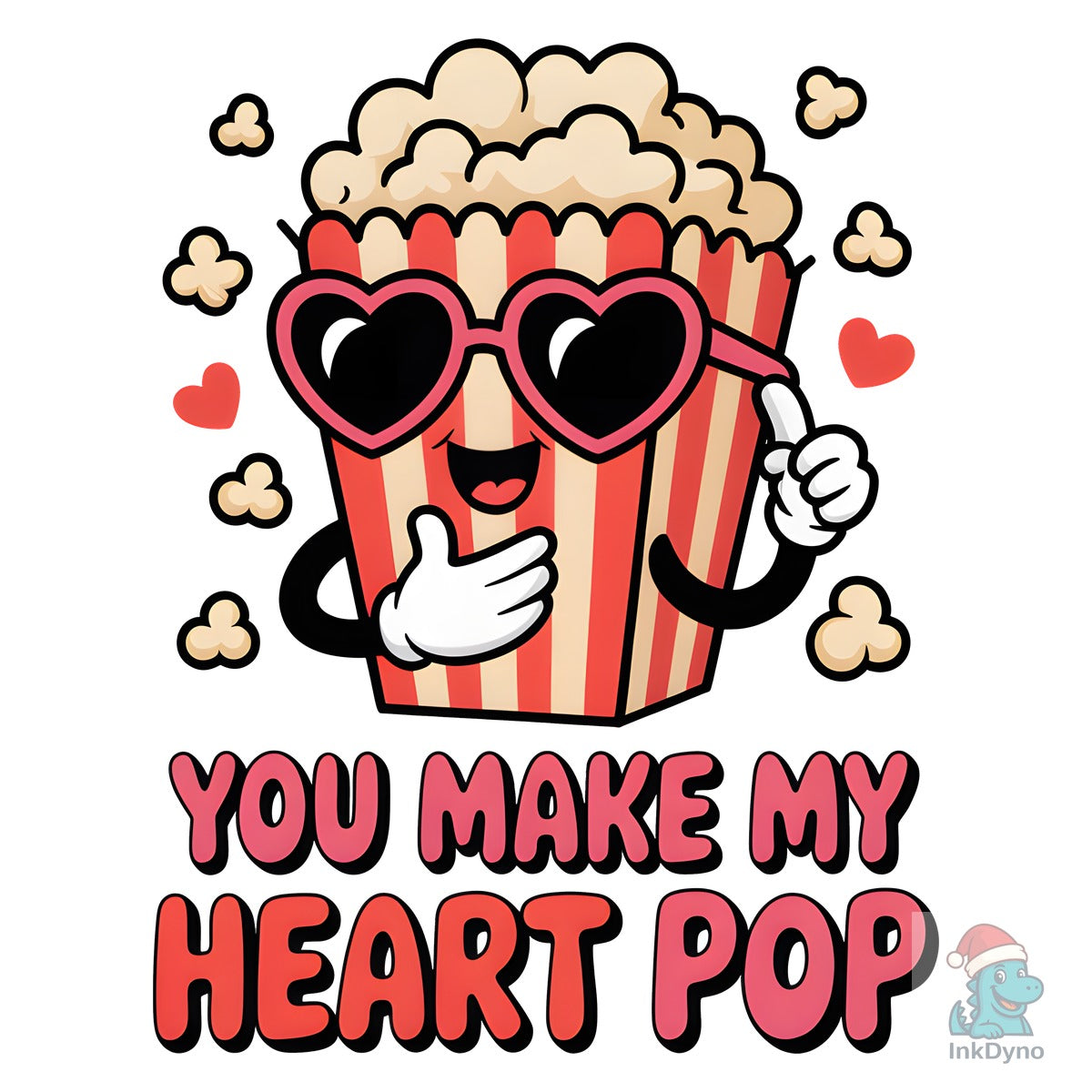 You Make My Heart Pop