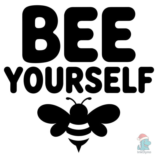 Bee Yourself AI - DTF Transfer