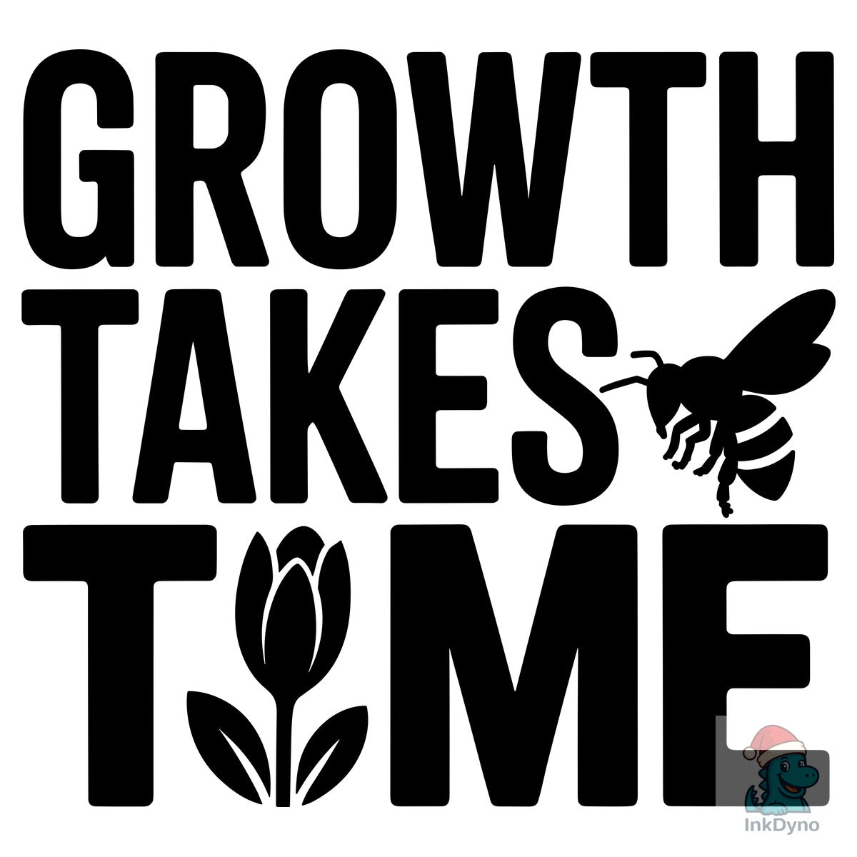 Growth Takes Time