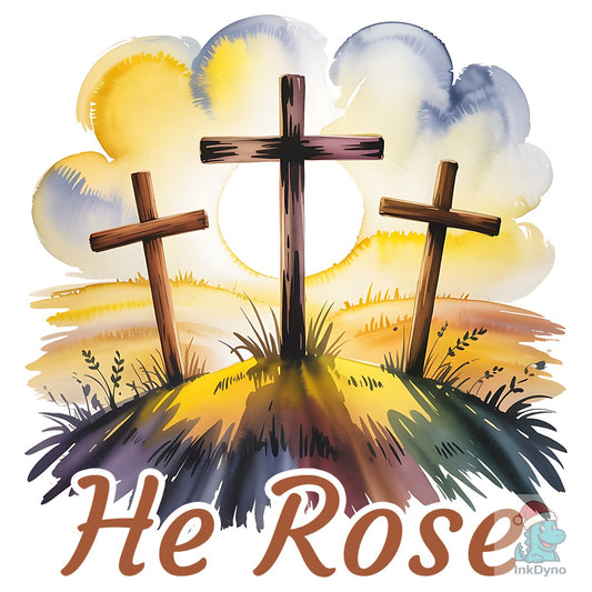 He Rose Christian Easter Cross Design - DTF Transfer