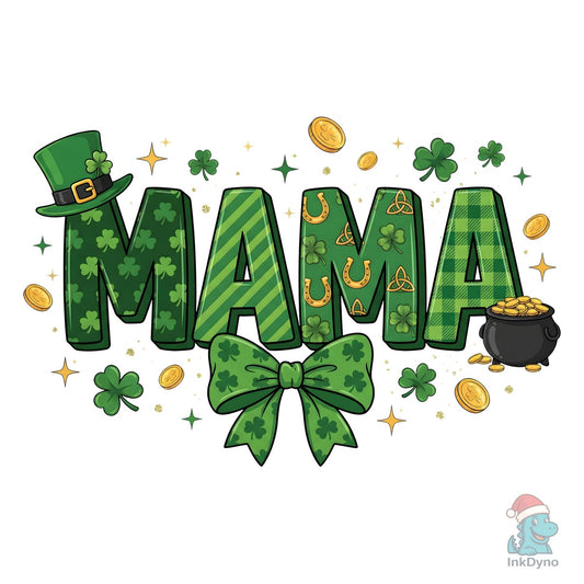 St. Patrick's Day "MAMA" Design - DTF Transfer