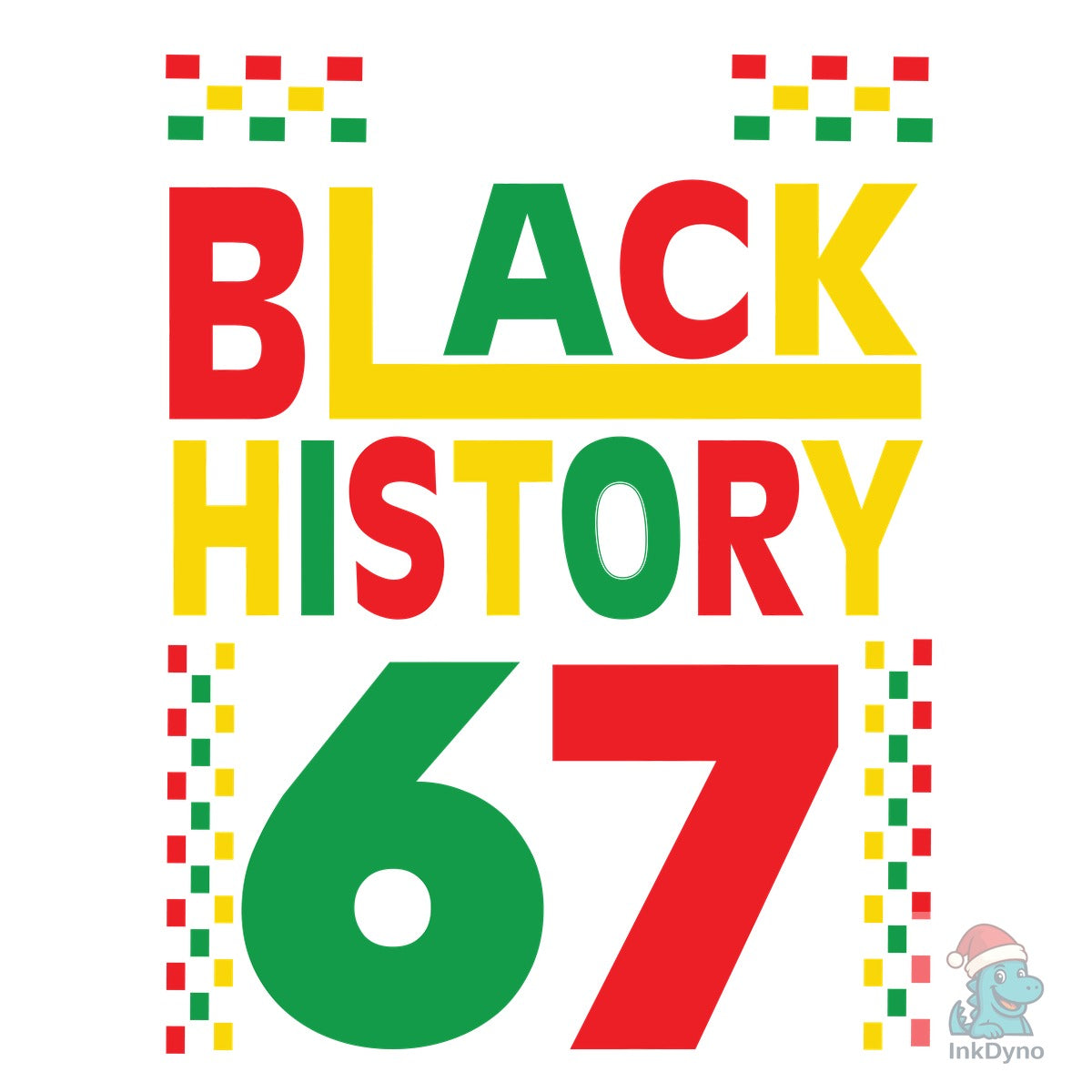 I Am Black History Month 67 Meme