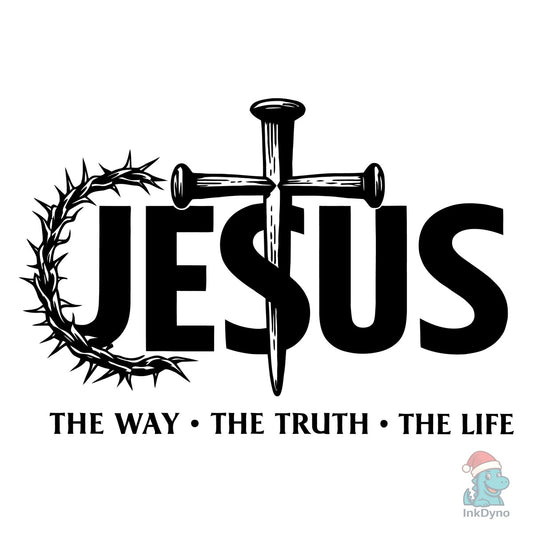 Jesus Way Truth Life Design - DTF Transfer