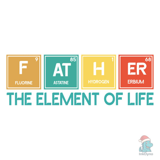 Funny Periodic Table Dad Shirt - DTF Transfer