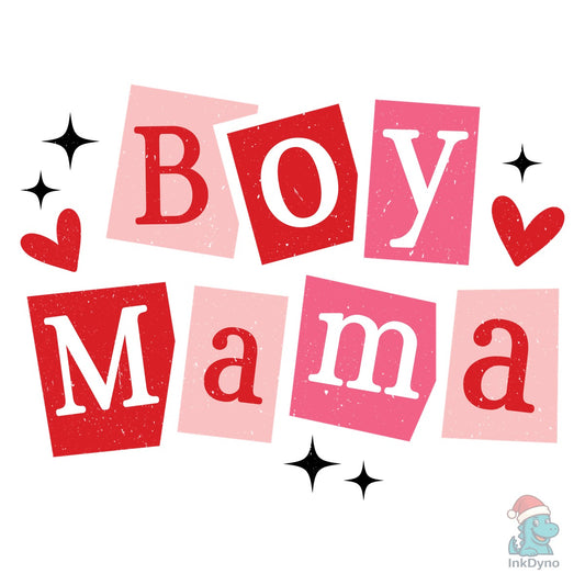 Mama Boy Mama Mama Shirt - DTF Transfer