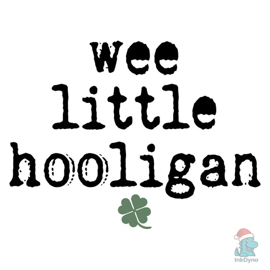 Wee Little Hooligan Toddler Sweatshirt - DTF Transfer