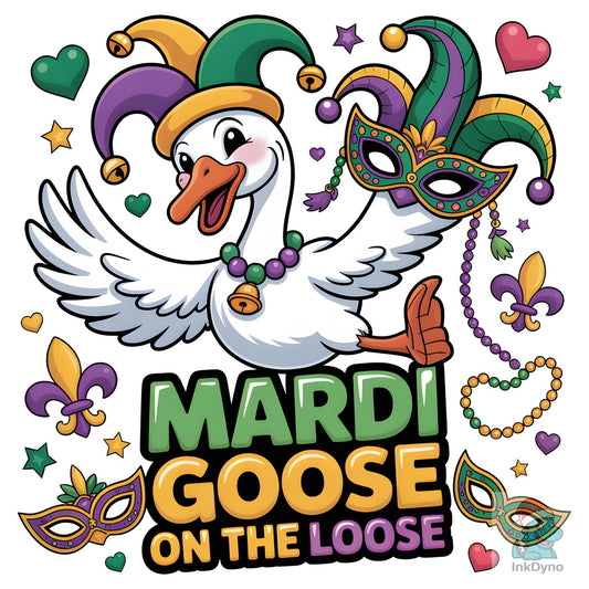 Mardi Goose on the Loose-Mardi Gras - DTF Transfer