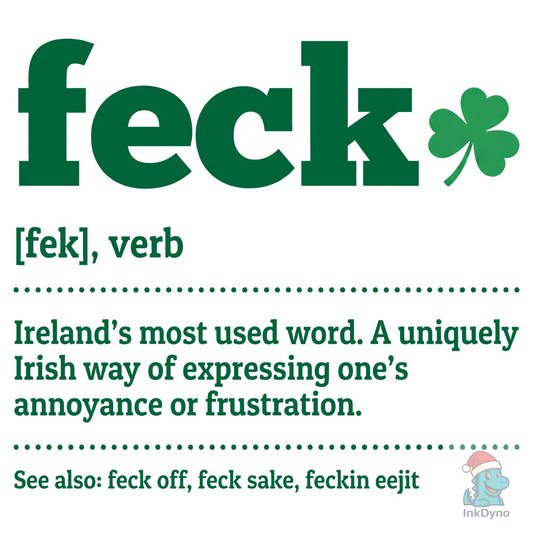 Irish St Patrick's Day Feck Definition - DTF Transfer
