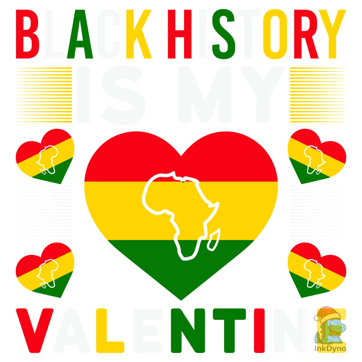 Black History is My Valentine Black