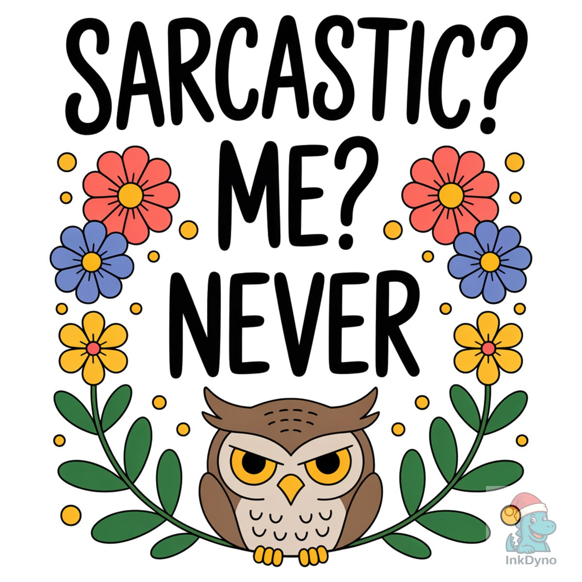 Sarcastic Owl Quote Illustration