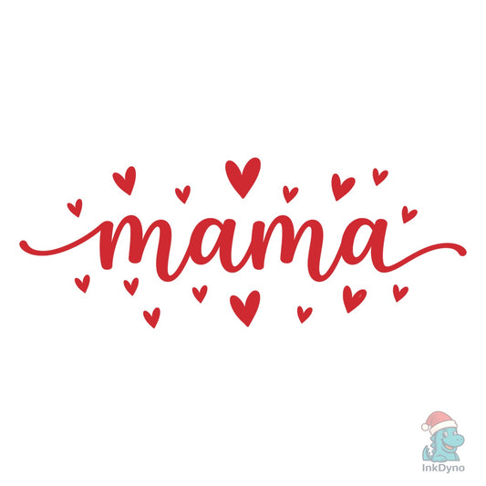 Mama Heart Script Typography Design - DTF Transfer