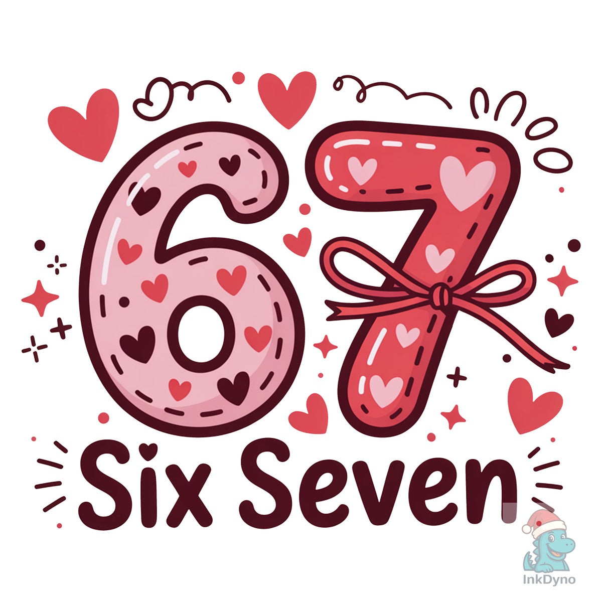 Funny 67 Valentine Six Seven Bow