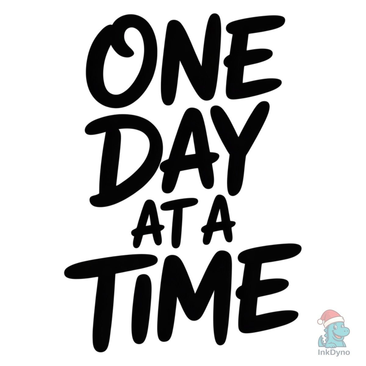 One Day at a Time Inspirational