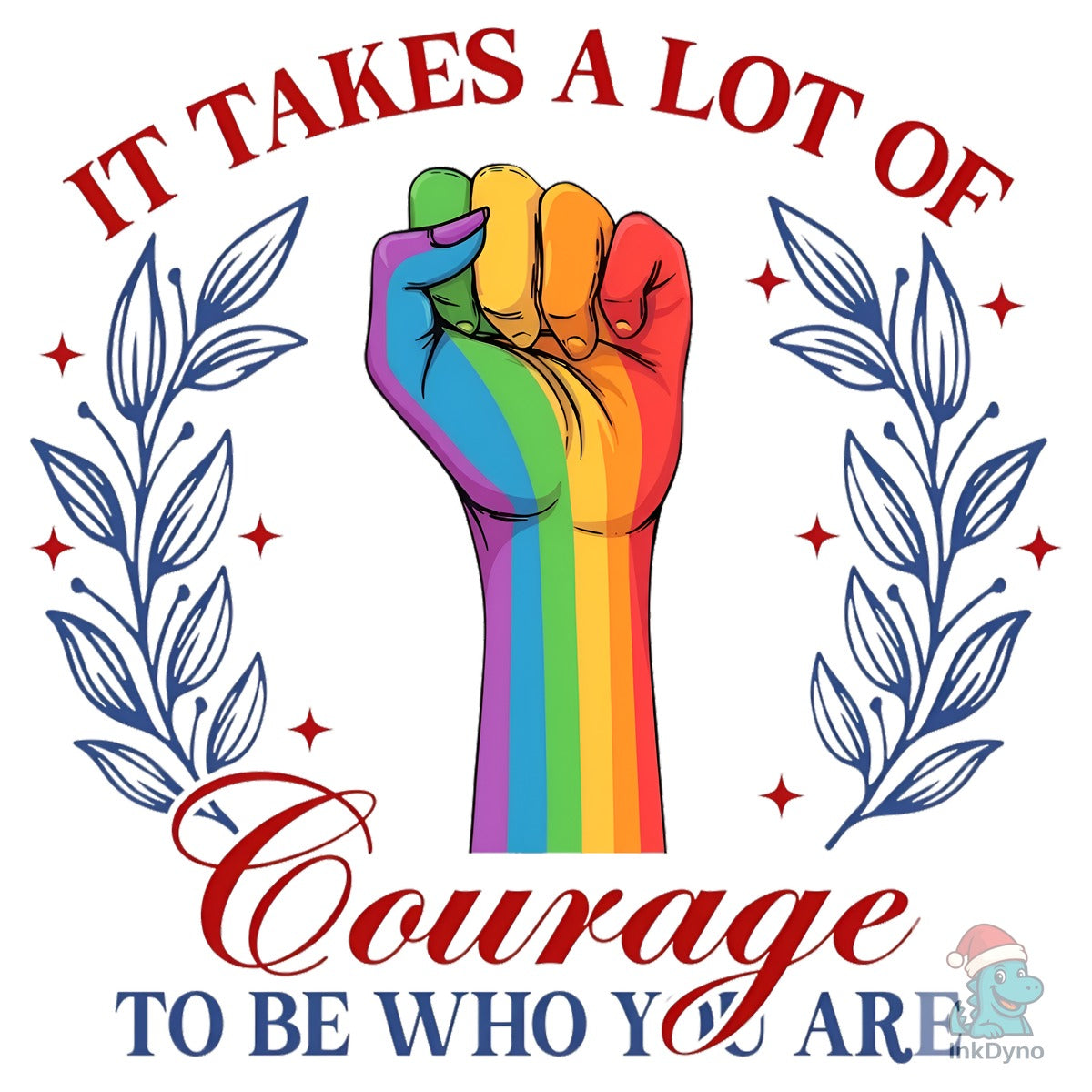 Courage to Be Who You Are Pride Art