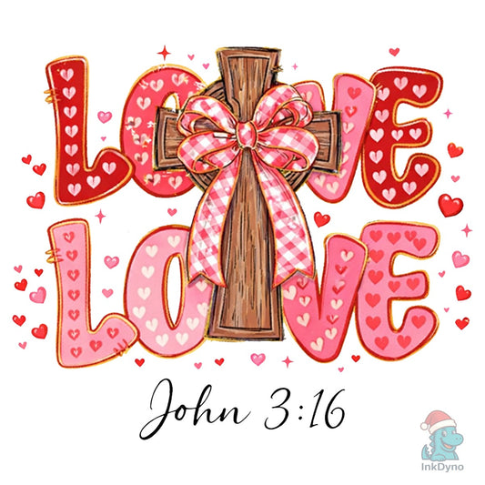 Loved John 3 16 Pink Valentine Heart - DTF Transfer