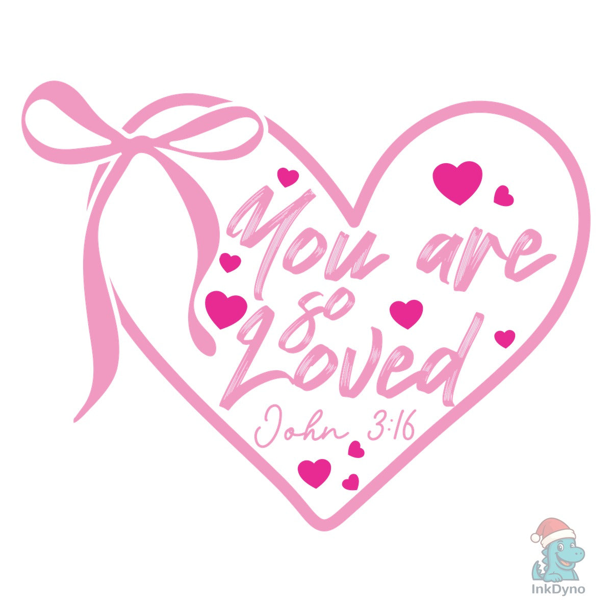 Coquette Bow You Are so Loved
