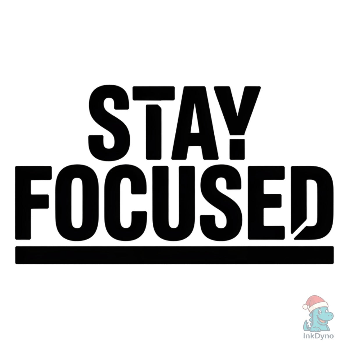 Stay Focused Motivational Shirt