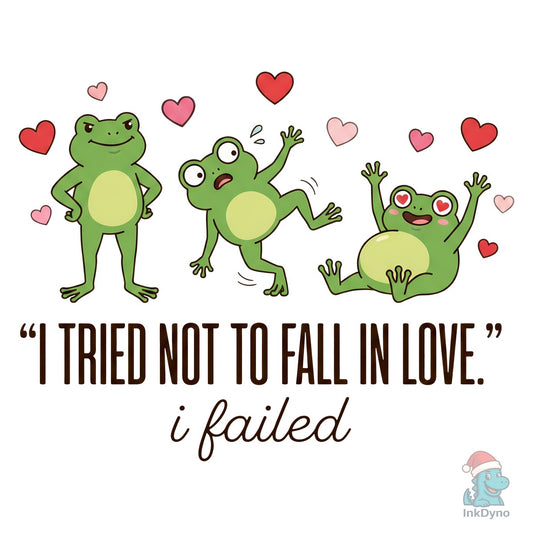 I Tried Not to Fall Frog Valentine - DTF Transfer