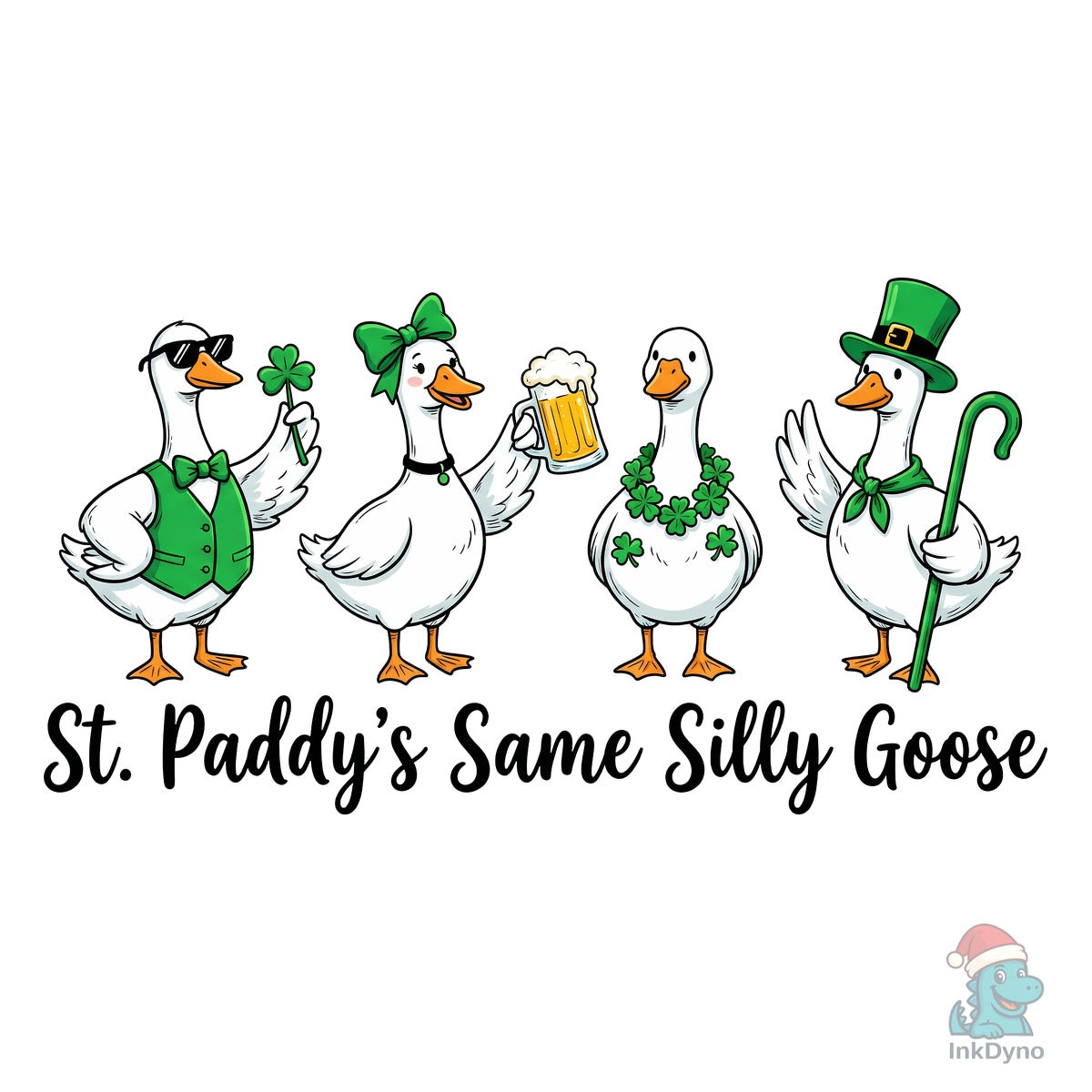 St. Paddy's Same Silly Goose
