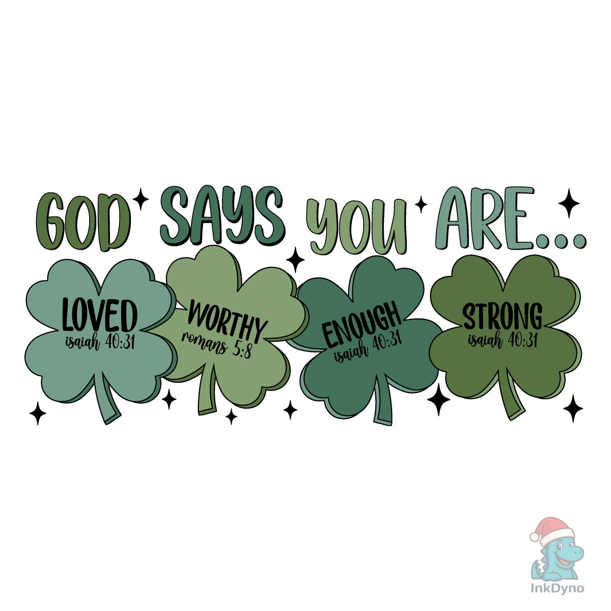 God Says You Are Shamrock
