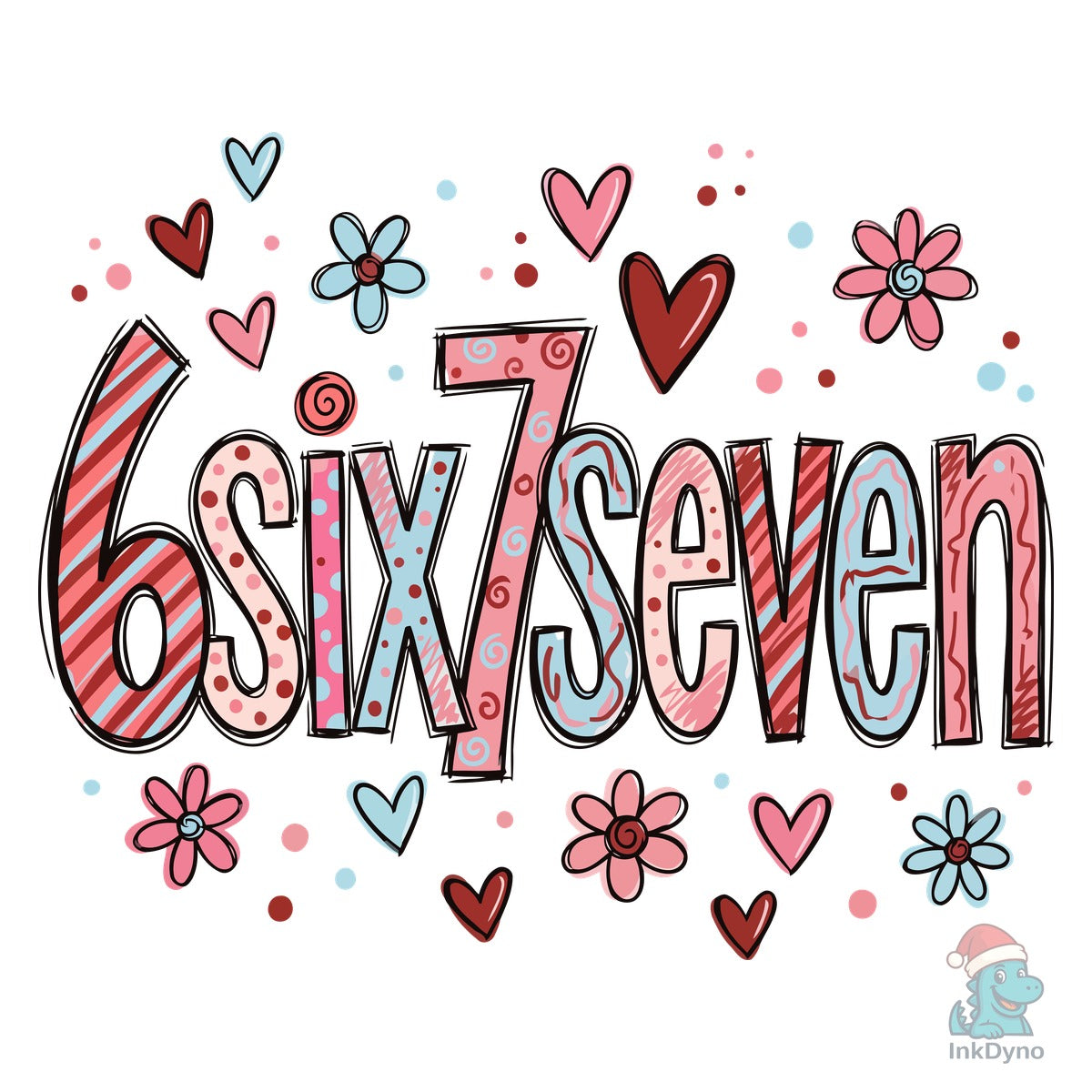 Valentine 67 Six Seven Valentines