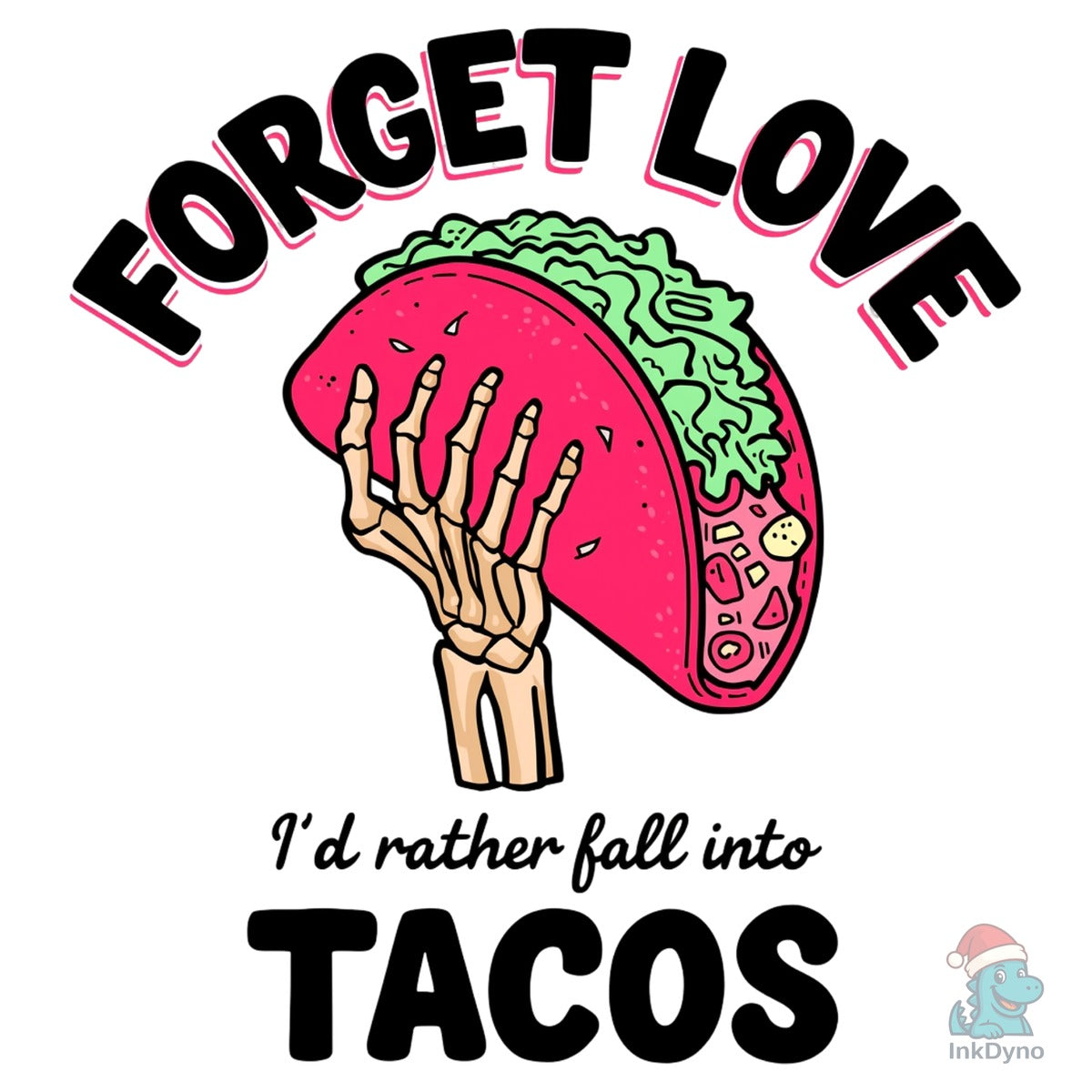 Fall into Tacos Valentine's Day