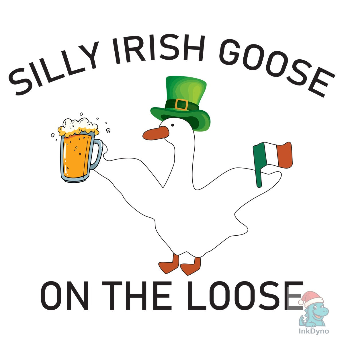 Silly Irish Goose on the Loose