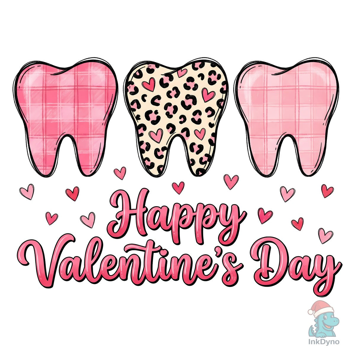 Happy Valentine's Day Teeth Sublimation