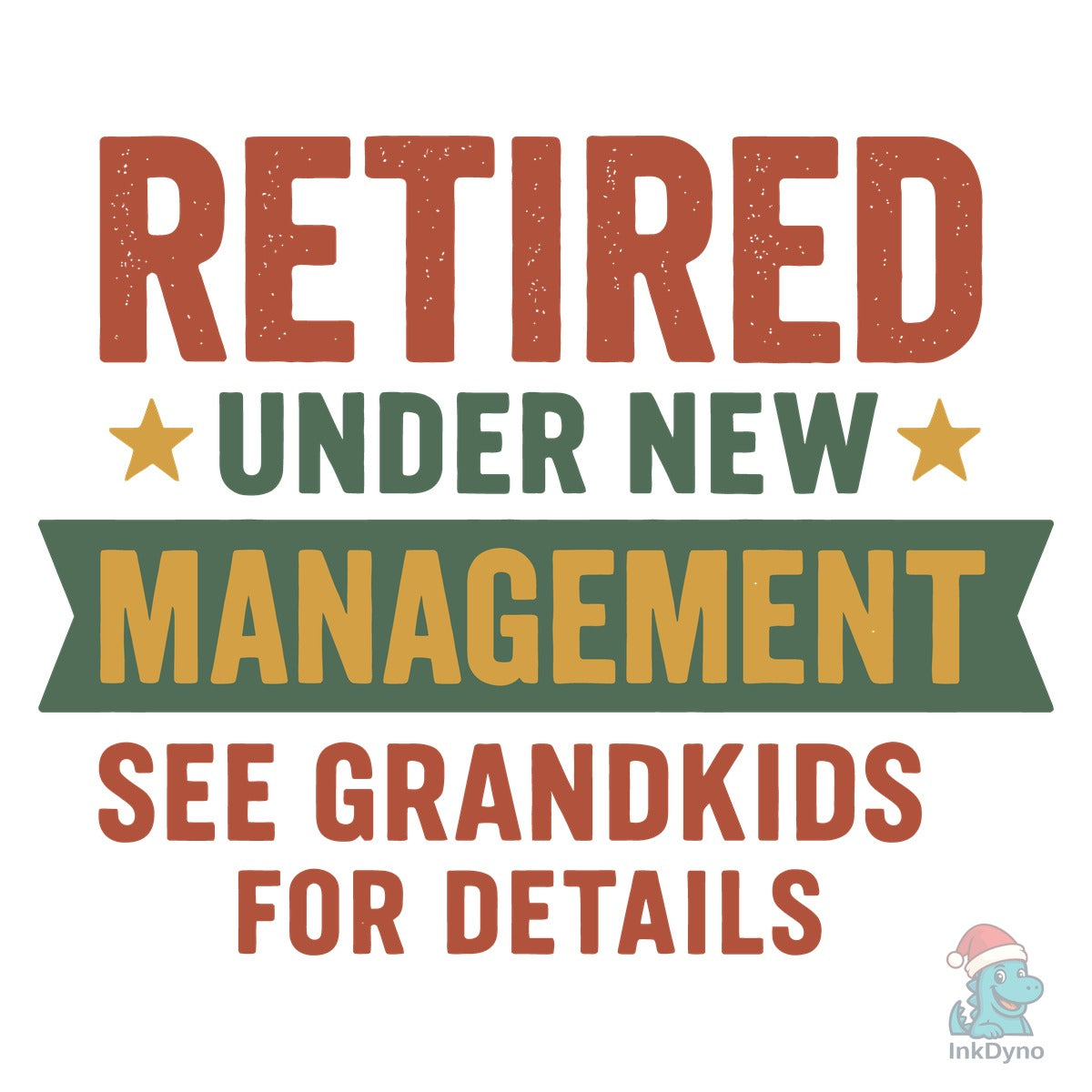 Retired Under New Management