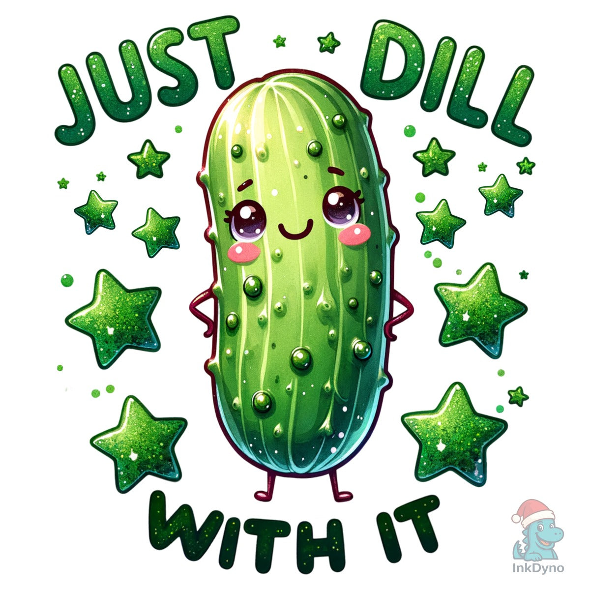 Funny Pickle Just Dill with It