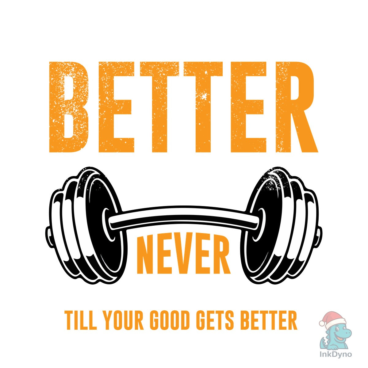 Good Better Best Never Let It Rest Shirt