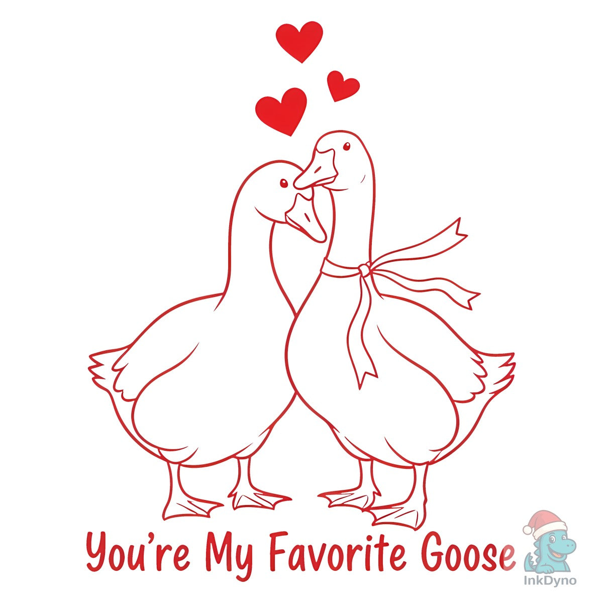 You're My Favorite Goose Valentine