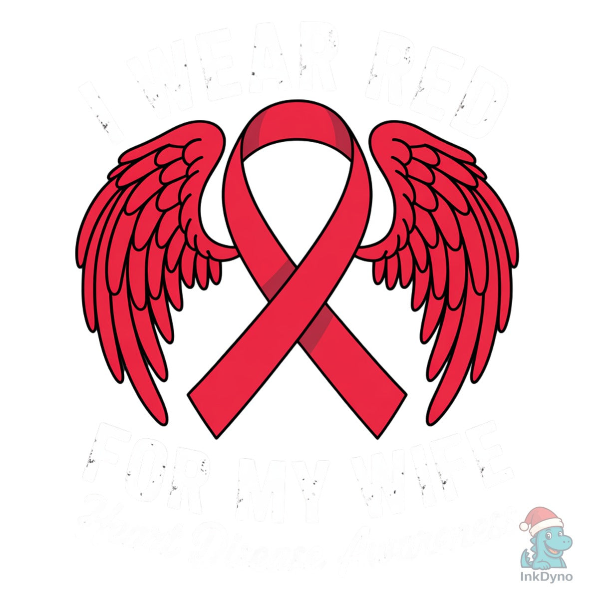 I Wear Red for My Wife Awareness