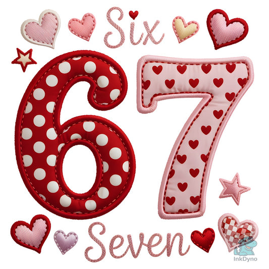 Six Seven Number Valentine's Day - DTF Transfer