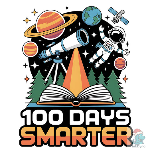 Astronaut 100 Days Smarter - DTF Transfer