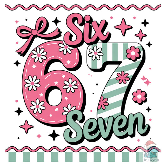 Valentine 67 Six Seven Coquette - DTF Transfer