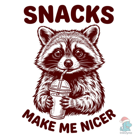 Raccoon Snacks Make Me Nicer Design - DTF Transfer