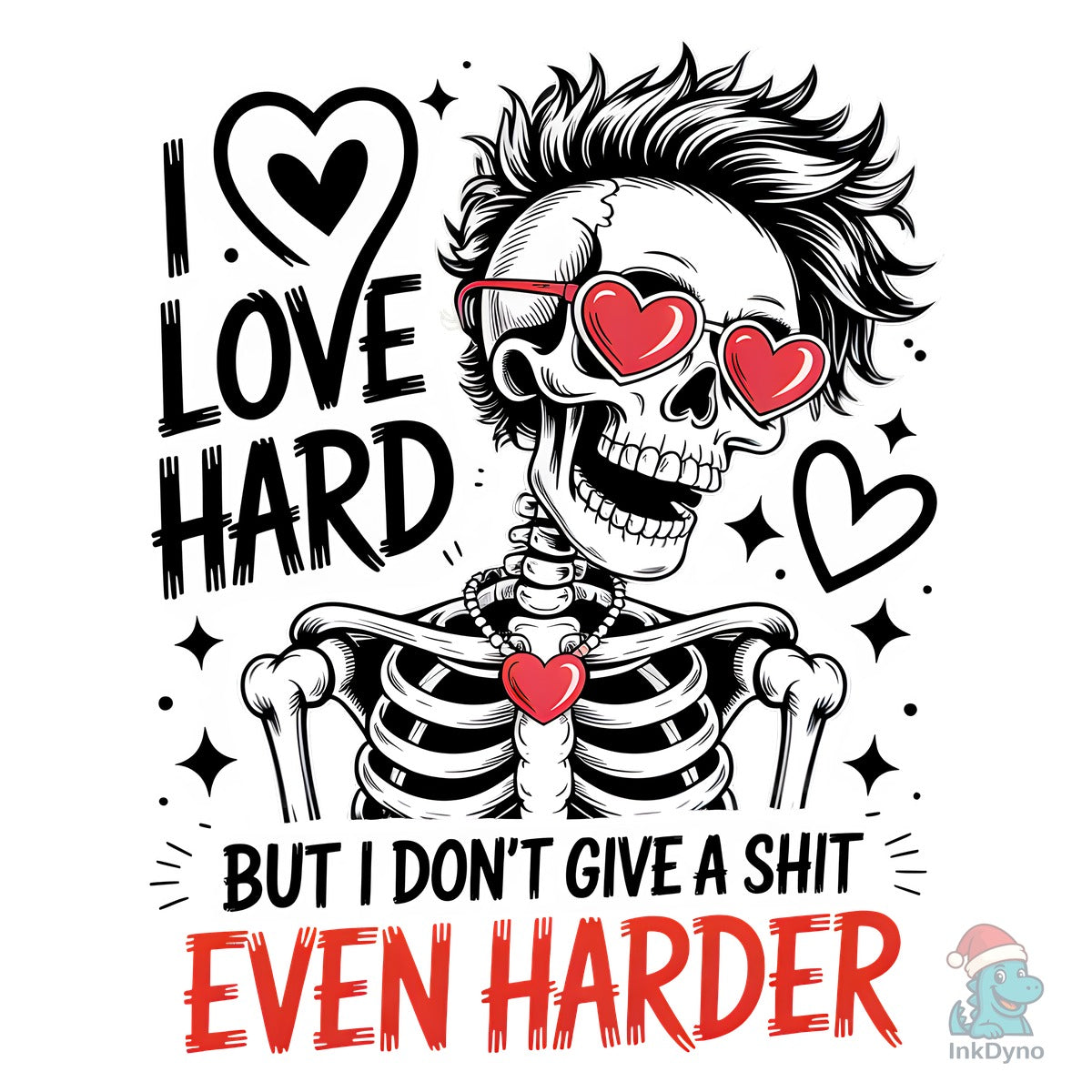 Skeleton Valentines Day Sassy