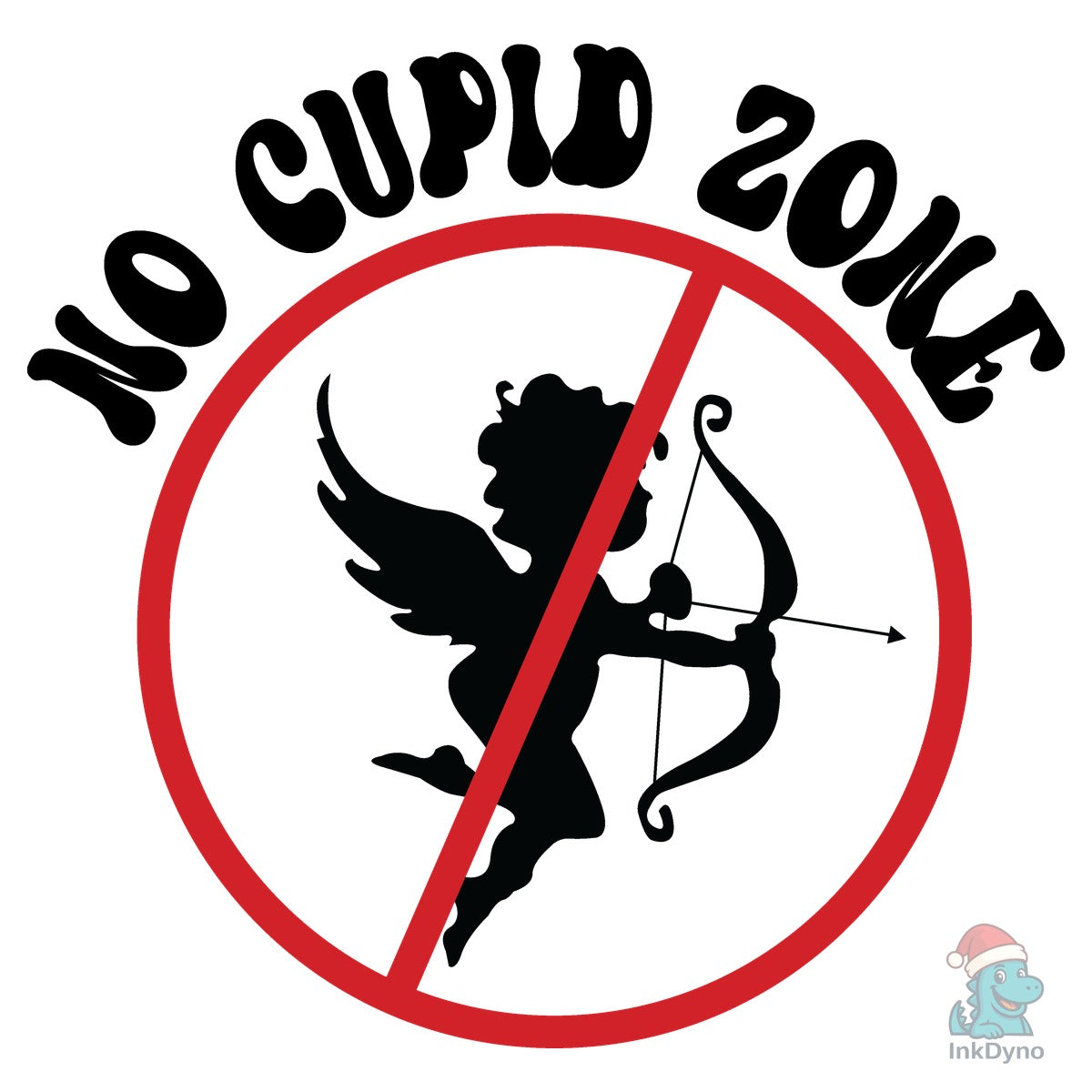 No Cupid Zone Valentine