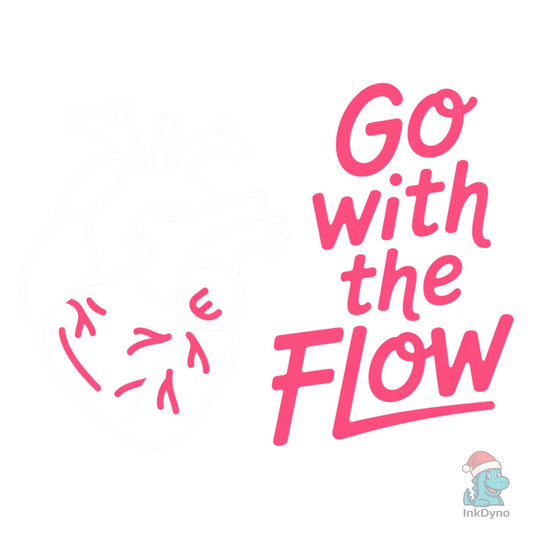 Go with the Flow Heart Anatomy - DTF Transfer