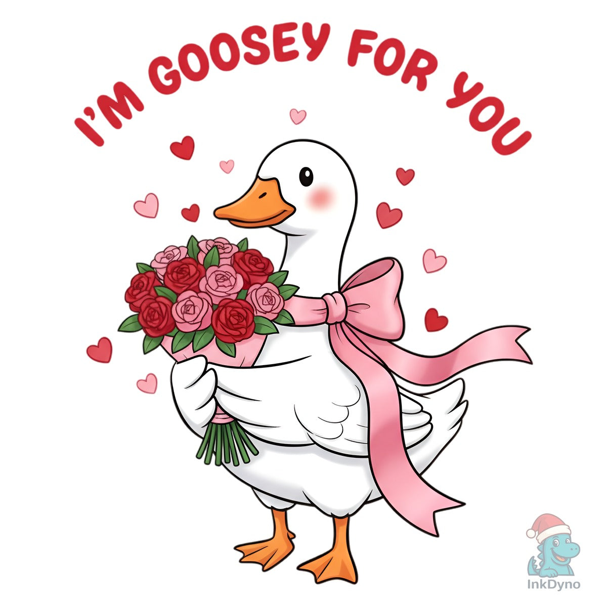I'm Goosey for You Valentine's Day