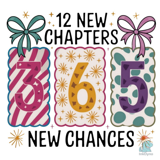 Happy New Year 2026 12 New Chapters - DTF Transfer