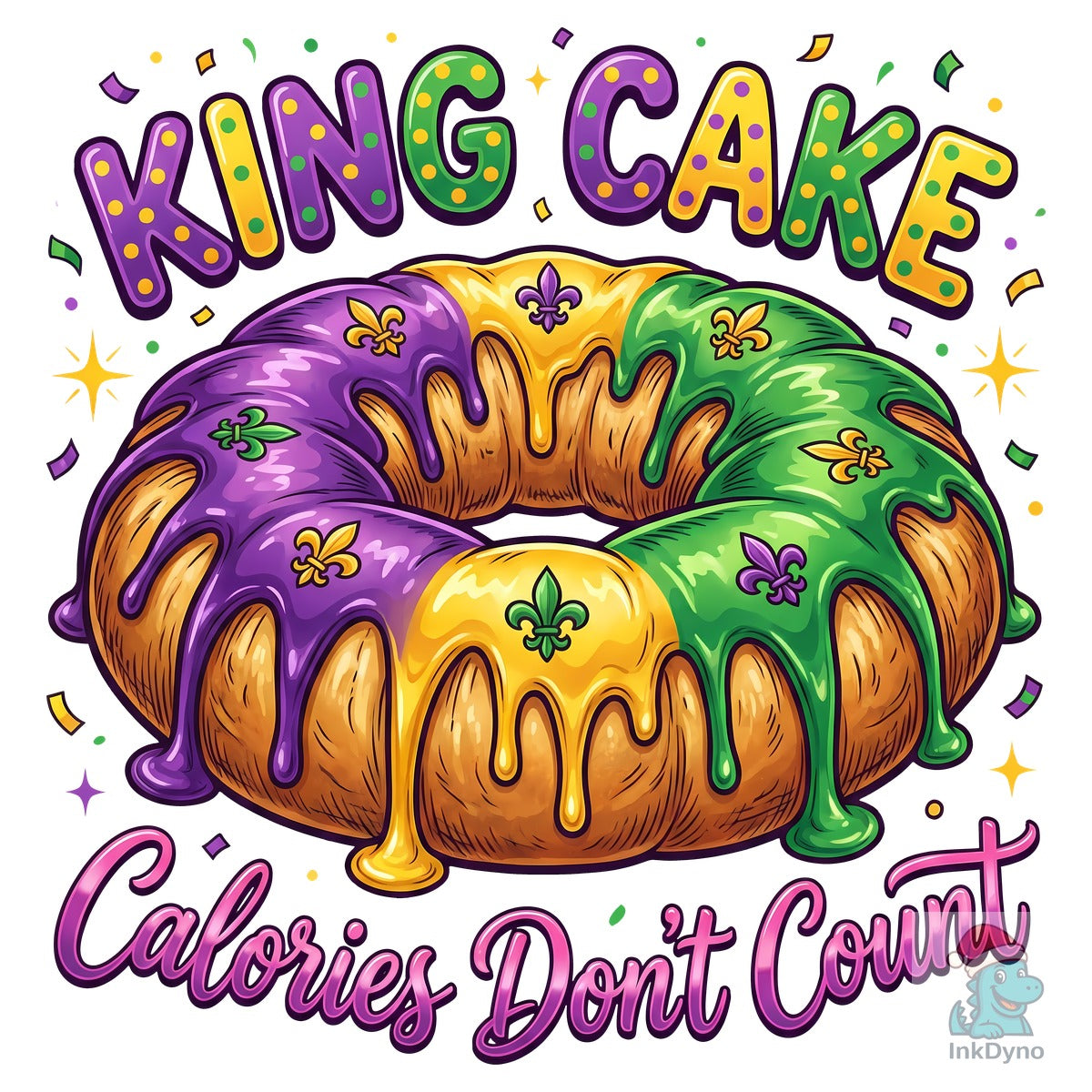 King Cake Calories Don't Count Design