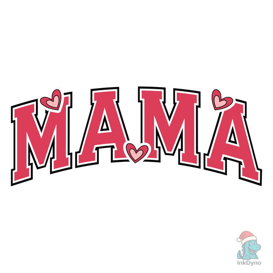 Love Mama Varsity Mama Valentine - DTF Transfer