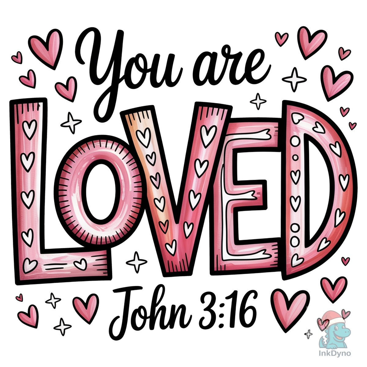 You Are Loved John 3: 16 Valentines