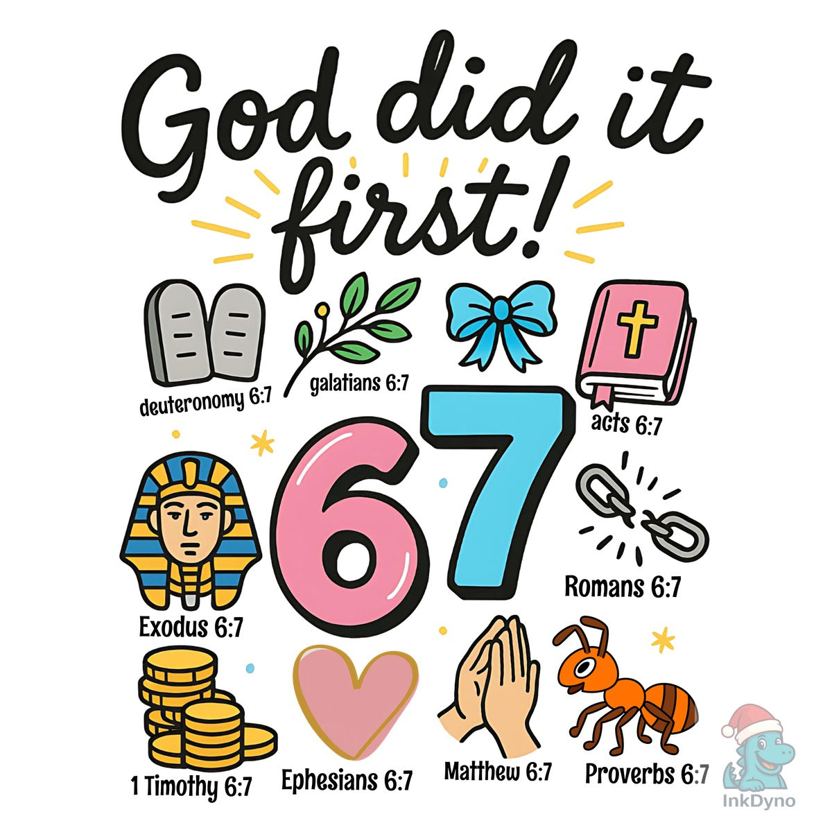 God Did It First Christian 6 7